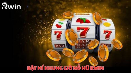 Bật m&iacute; khung giờ nổ hũ JL14